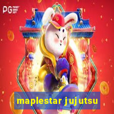 maplestar jujutsu